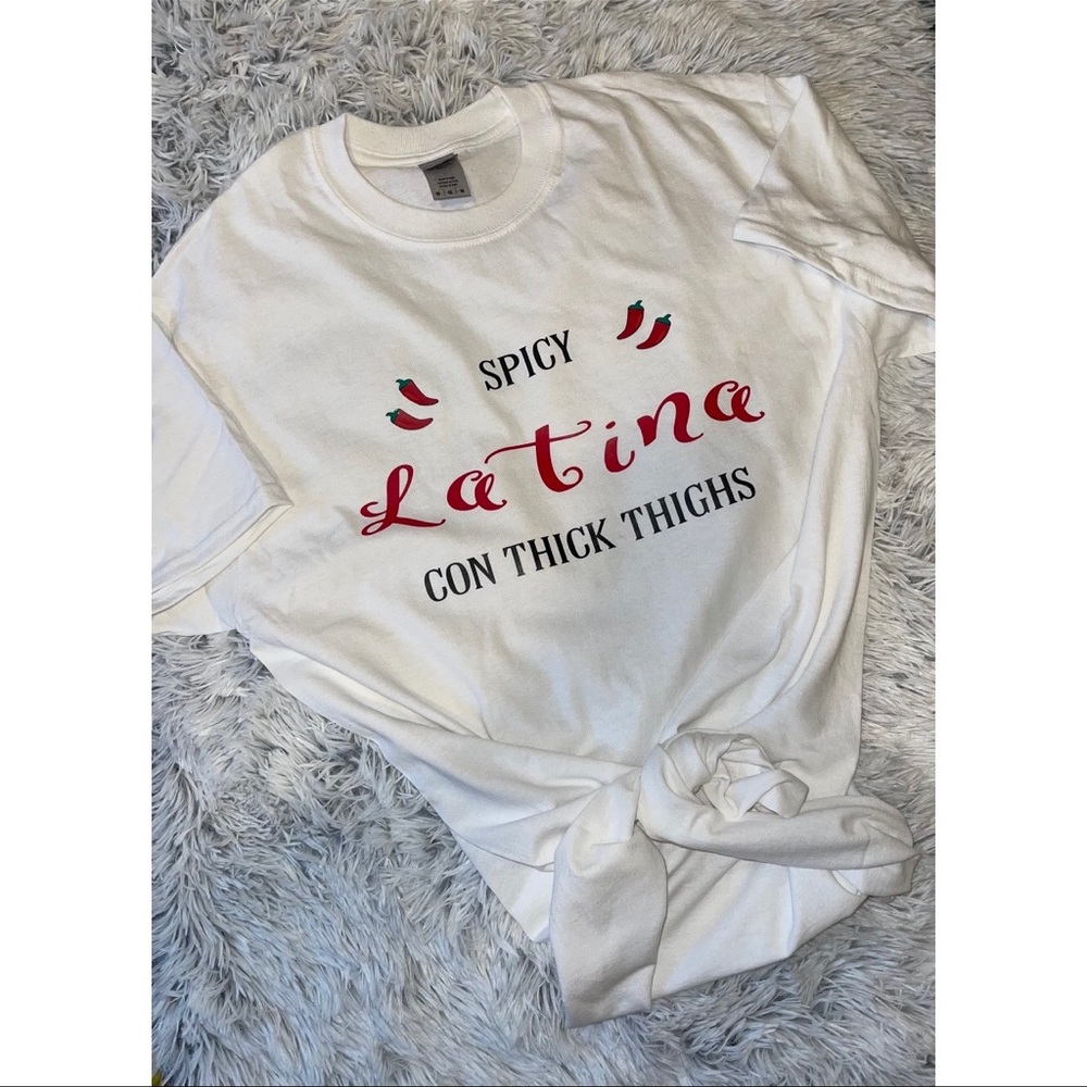Spicy Latina con Thick Thighs Shirt